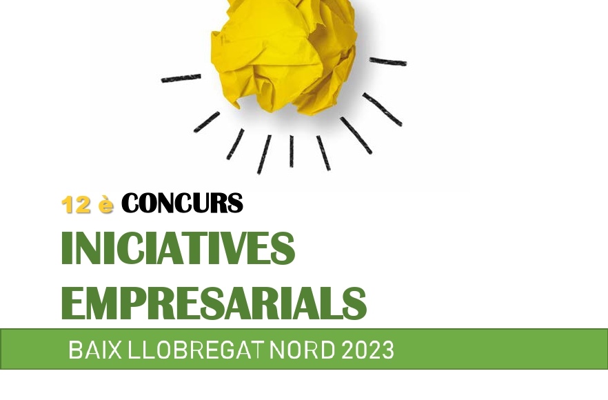 Cartell informatiu 12è concurs iniciatives empresarials Baix LLobregat Nord 2023