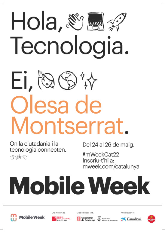 Cartell informatiu de la Mobile Week amb l'eslogan Hola, Tecnologia, Ei, Olesa de Montserrat