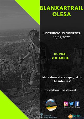 cartell amb negre i verd sobre Blanxartrail Olesa per inscripcions i informació