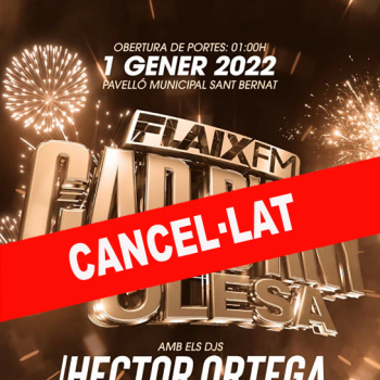 Cartell amb una banda vermella de cancel·lat de la Gran Festa de Cap d'Any al pavelló