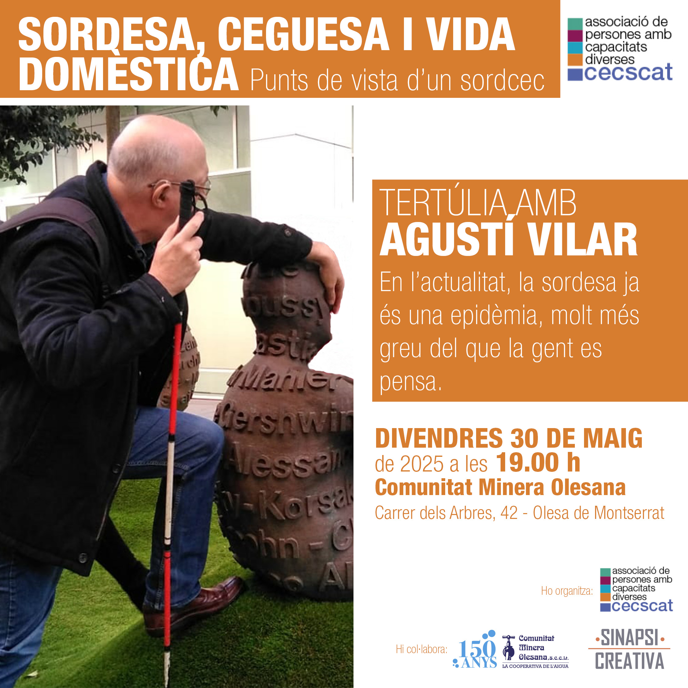 Cartell de la tertúlia sobre sordesa, ceguesa i vida quotidiana del maig de 2025