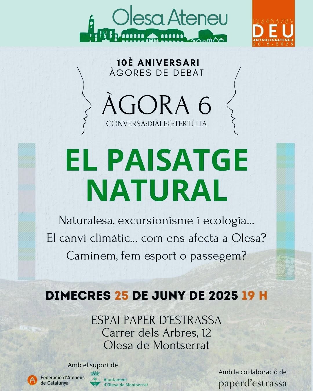 Cartell de l'Àgora d'Olesa Ateneu sobre el Paisatge natural juny 2025
