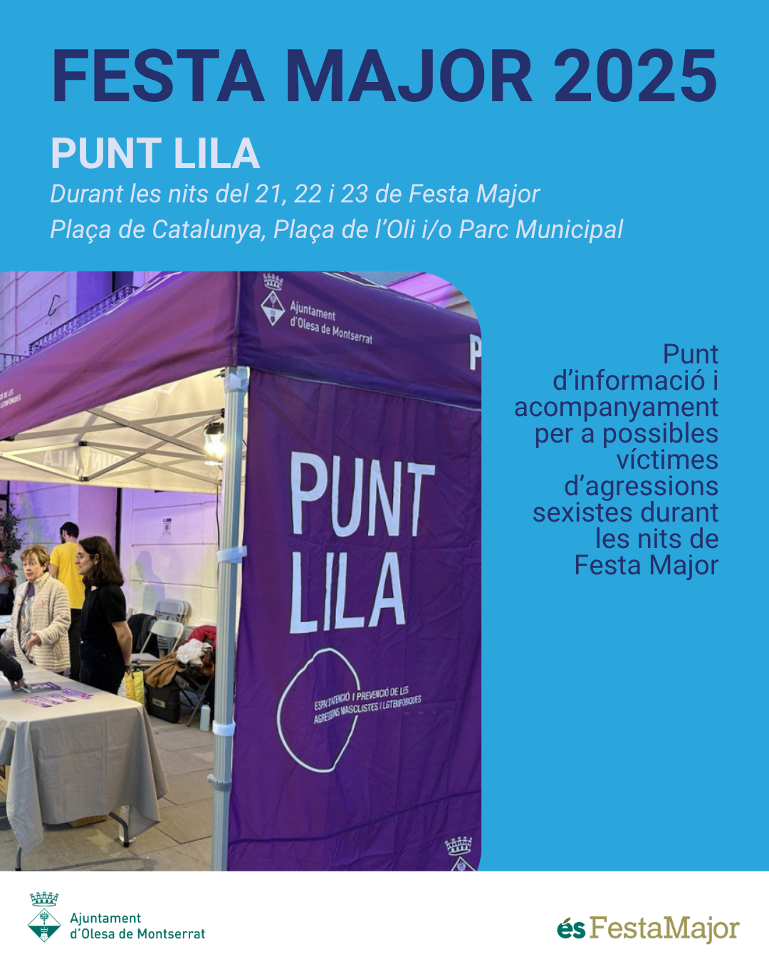 Cartell dels punts liles durant la Festa Major del 2025