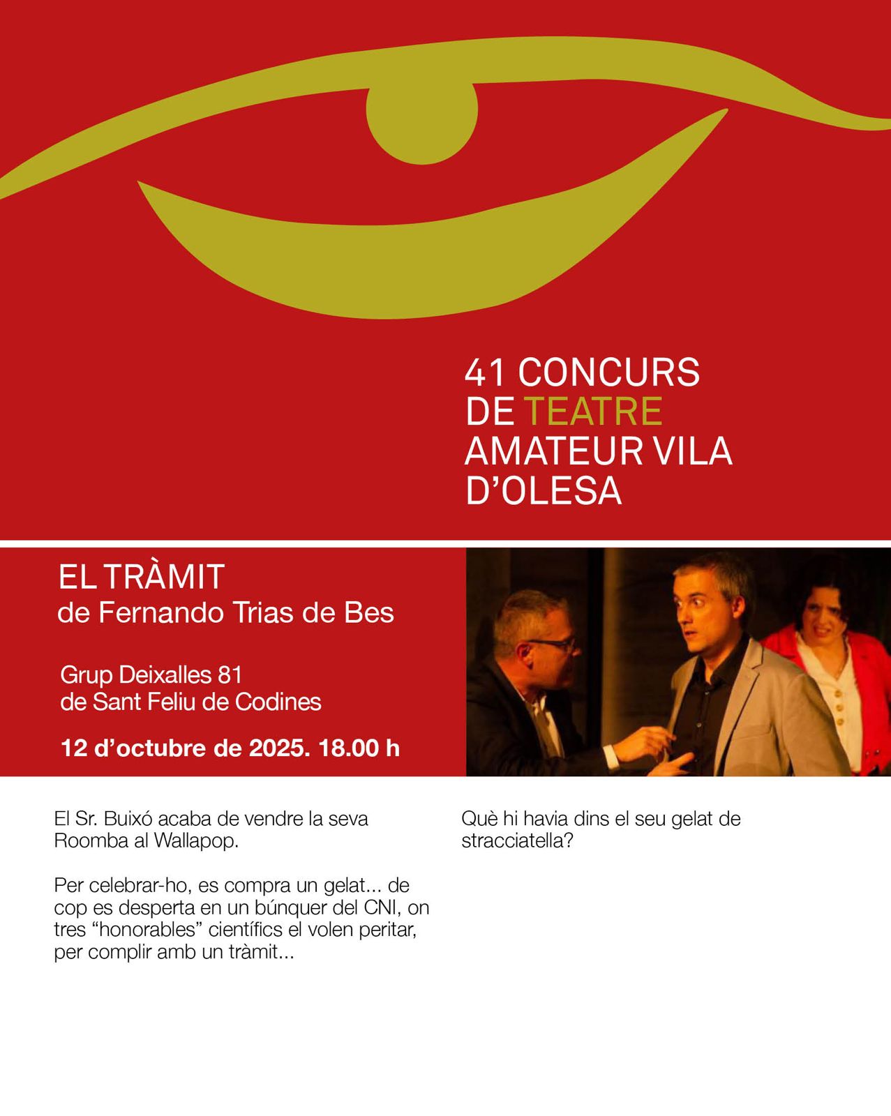 Cartell de l'obra de teatre El Tràmit representada dins el 41è Concurs de Teatre Vila d'Olesa 2025