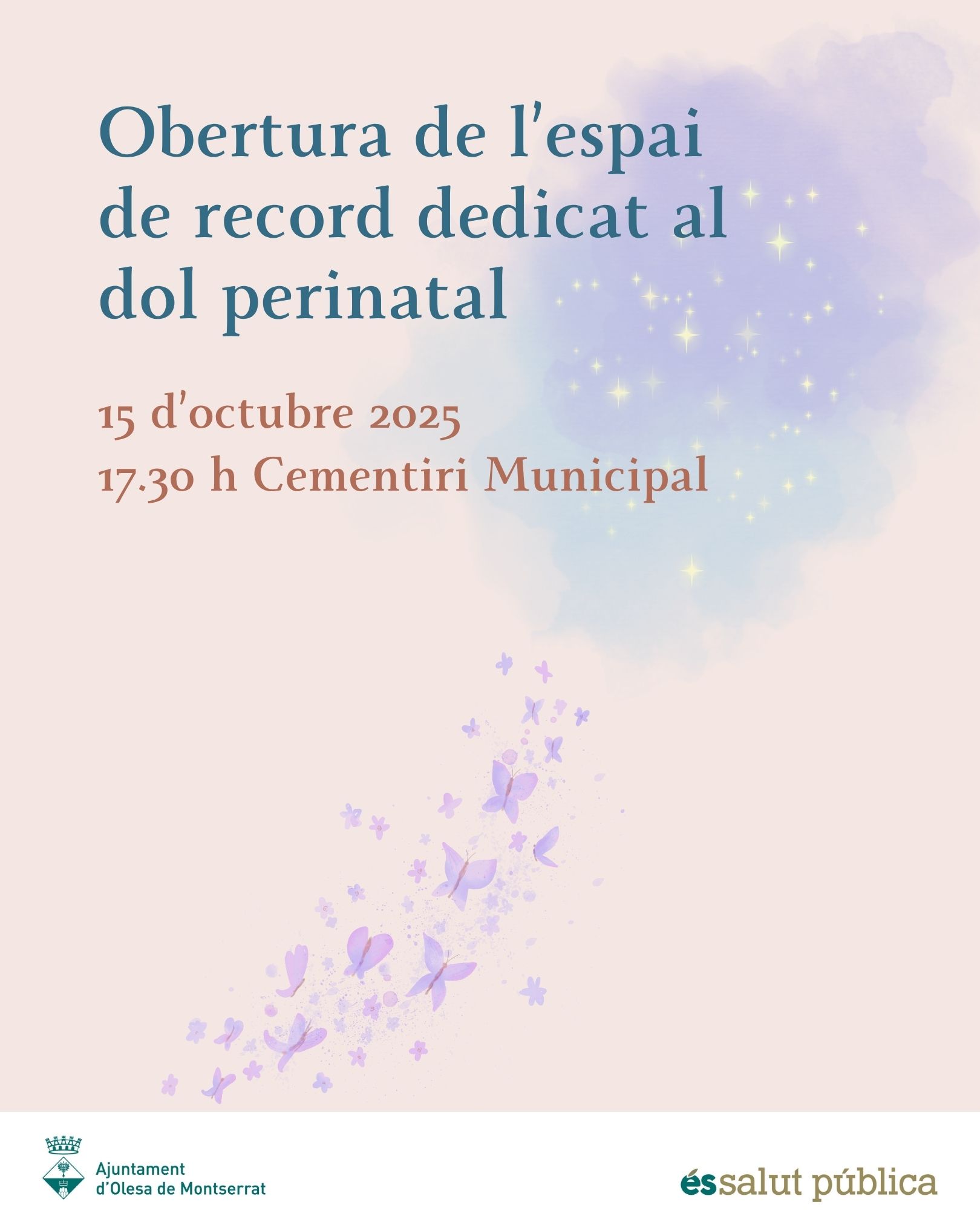 Cartell de l'acte d'obertura de l'espai de record dedicat al dol perinatal per l'octubre de 2025