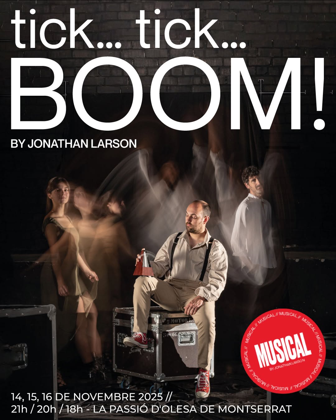 Cartell de l'obra de teatre musical Tick tick boom, al teatre de la Passió per novembre de 2025