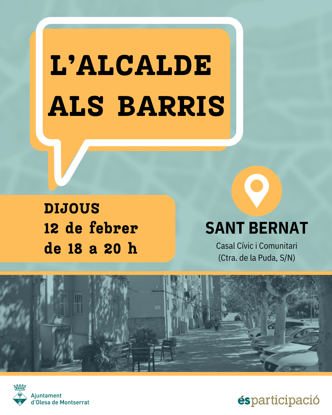 Cartell de L'alcalde als barris del mes de febrer de 2026 al Sant Bernat