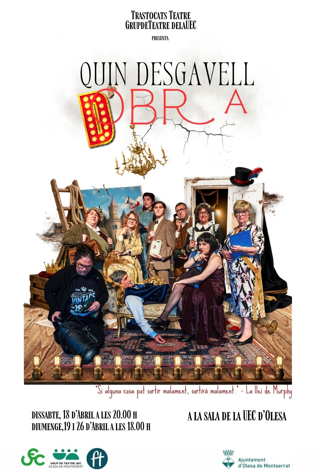 Cartell Quin desgavell d'obra.