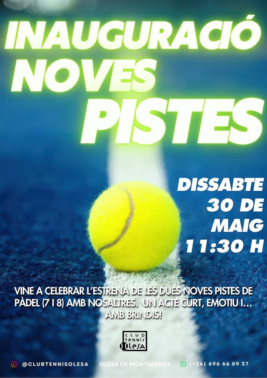 Cartell inauguració noves pistes pàdel