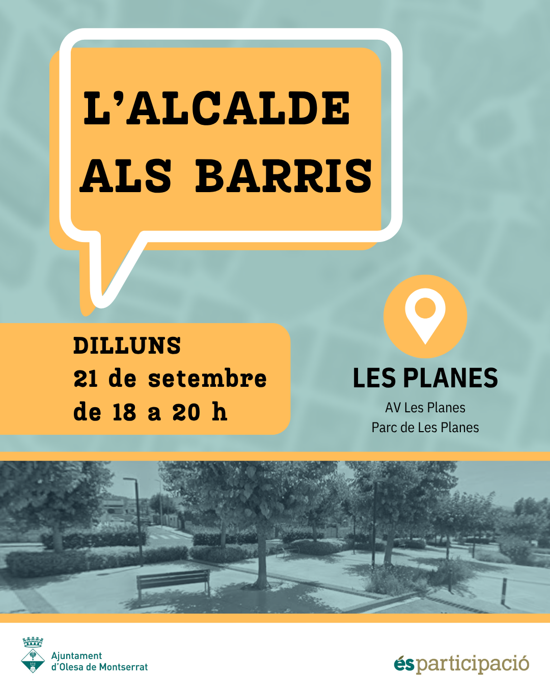 Cartell de L'alcalde als barris amb la seva visita a Les Planes el setembre de 2026