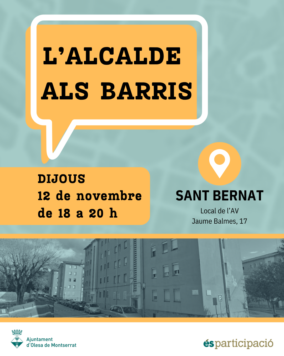 Cartell de L'alcalde als barris amb la seva visita al Sant Bernat el novembre de 2026
